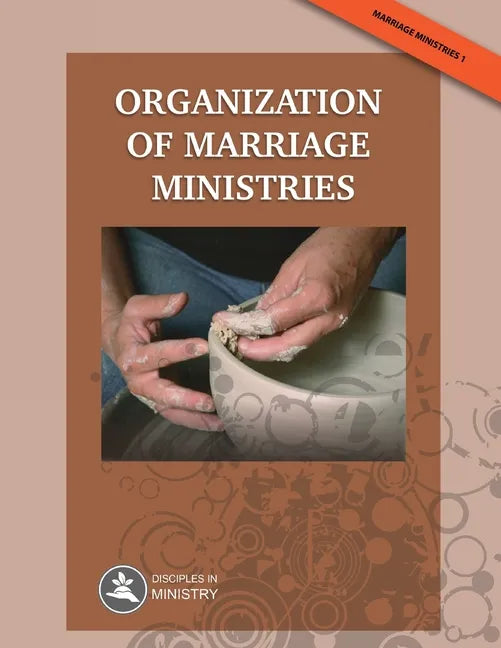 Organization of Marriage Ministries - Paperback