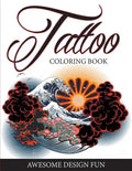 Tattoo Coloring Book: Awesome Design Fun - Paperback