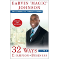 32 Ways to Be a Champion in Business - Paperback