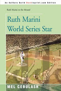 Ruth Marini World Series Star - Paperback