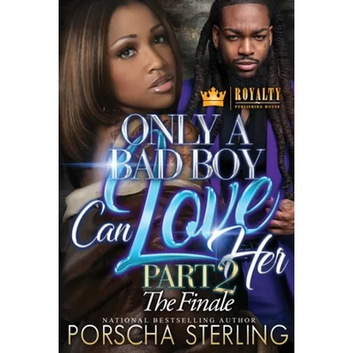 Only a Bad Boy Can Love Her 2 - Paperback