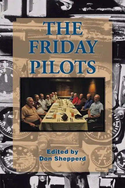 The Friday Pilots - Paperback