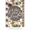 Life, Love & God: Poetry Collection Vol. II - Paperback