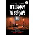 D'Turman To Survive: Jeffrey Dahmer - Paperback