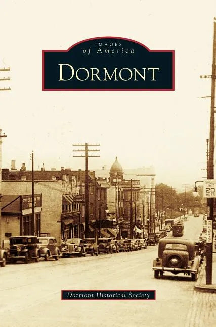 Dormont - Hardcover