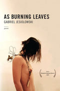 As Burning Leaves - Paperback