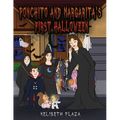 Ponchito and Margarita's First Halloween - Paperback