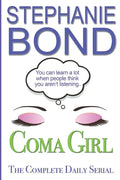 Coma Girl: The Complete Daily Serial - Paperback
