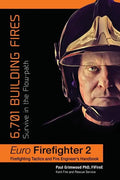 Euro Firefighter 2: 6,701 Building Fires - Paperback