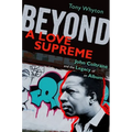 Beyond a Love Supreme: John Coltrane and the Legacy of an Album - Paperback