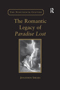The Romantic Legacy of Paradise Lost: Reading Against the Grain - Paperback