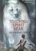 Touching Spirit Bear - Hardcover