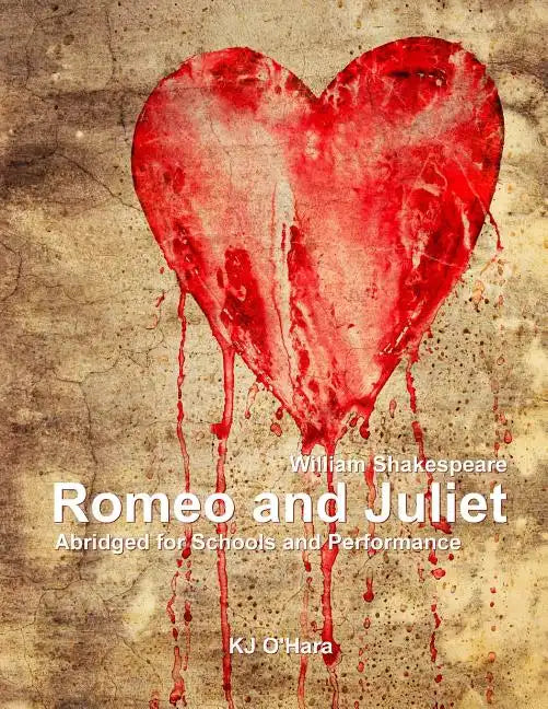 Romeo and Juliet: Abridged for Schools and Performance - Paperback