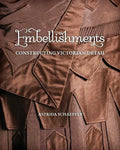 Embellishments: Constructing Victorian Detail - Paperback