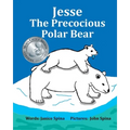Jesse the Precocious Polar Bear - Paperback