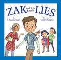 Zak and His Little Lies - Hardcover
