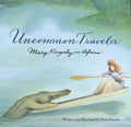 Uncommon Traveler: Mary Kingsley in Africa - Paperback
