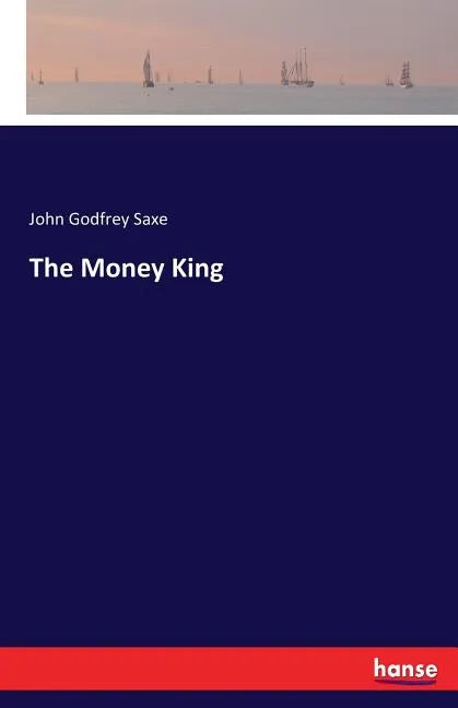 The Money King - Paperback