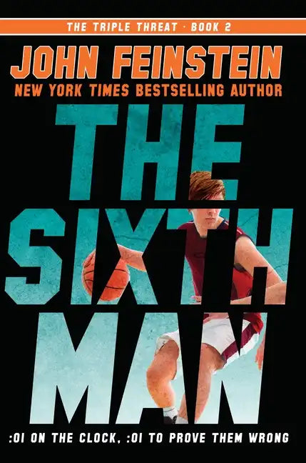 The Sixth Man (the Triple Threat, 2) - Paperback