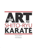 The Art Of Shito Ryu Karate - Paperback