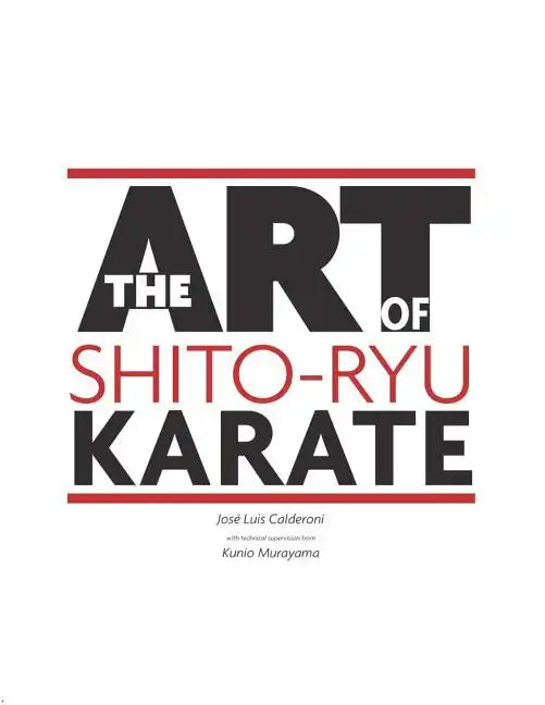 The Art Of Shito Ryu Karate - Paperback