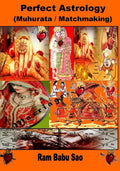 Perfect Astrology (Matchmaking): Muhurata for Venture and Matchmaking between Partners - Paperback
