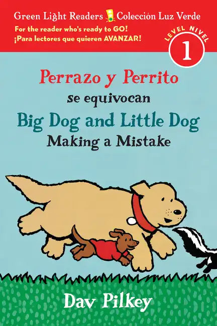 Big Dog and Little Dog Making a Mistake/Perrazo Y Perrito Se Equivocan: Bilingual English-Spanish - Paperback