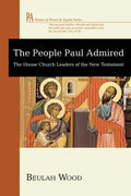 The People Paul Admired - Paperback