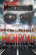 The High Road: Memories from a Long Trip - Paperback