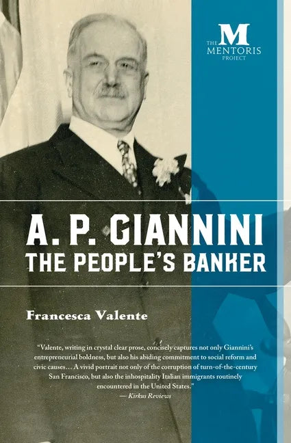 A. P. Giannini: The People's Banker - Paperback