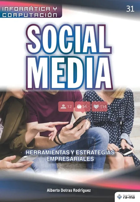 Social Media. Herramientas y Estrategias Empresariales - Paperback