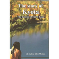 The Story of Kyota-The Legend of Spirit Lake - Paperback
