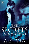 The Secrets in My Scowl - Paperback