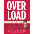 Overload Study Guide: How to Unplug, Unwind, and Unleash Yourself from the Pressure of Stress - Paperback