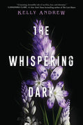 The Whispering Dark - Hardcover