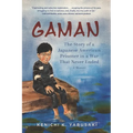 Gaman: The Story of a Japanese American Prisoner in a War That Never Ended - Paperback