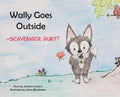 Wally Goes Outside: Scavenger Hunt! - Hardcover