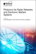 Photonics for Radar Networks and Electronic Warfare Systems - Hardcover