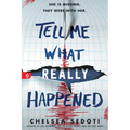 Tell Me What Really Happened - Paperback