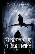 Shadows of a Nightmare: An anthology of horror - Paperback