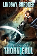 Thorn Fall: Rust & Relics, Book 2 - Paperback