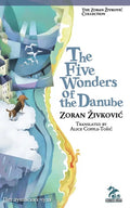 The Five Wonders of the Danube - Paperback