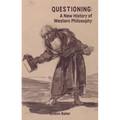 Questioning: A New History of Western Philosophy - Paperback