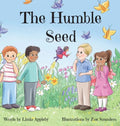 The Humble Seed - Hardcover