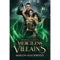 Merciless Villains - Hardcover