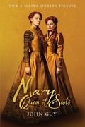 Mary Queen of Scots (Tie-In): The True Life of Mary Stuart - Paperback