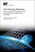 Self-Healing Materials: From Fundamental Concepts to Advanced Space and Electronics Applications - Hardcover