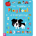 The Toddler Play Book of Everything! - Board Book