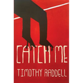 Catch Me - Paperback