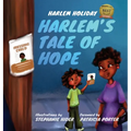 Harlem's Tale of Hope - Hardcover